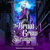 The Drow Grew Stronger by  Martha Carr audiobook