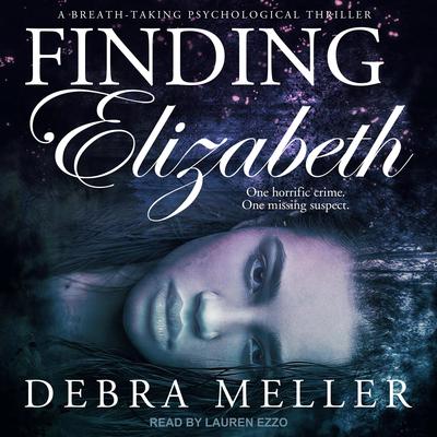 Finding Elizabeth by Debra Meller audiobook