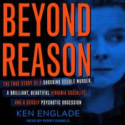 Beyond Reason by  Ken Englade audiobook