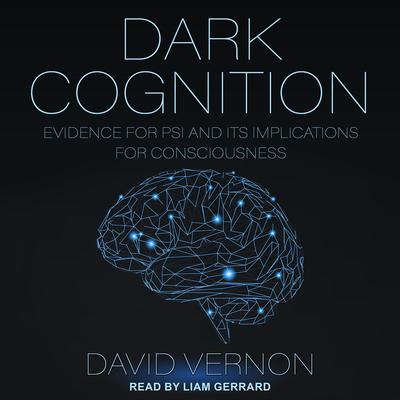 Dark Cognition by David Vernon audiobook