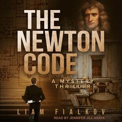 The Newton Code by Liam Fialkov audiobook