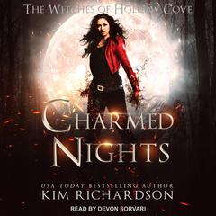 Charmed Nights by Kim Richardson audiobook