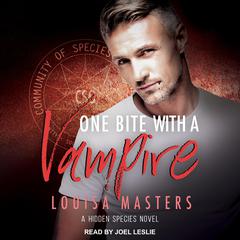 One Bite With A Vampire by Louisa Masters audiobook