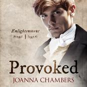 Provoked by  Joanna Chambers audiobook