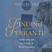 Finding Ferrante by  Alessia Ricciardi audiobook