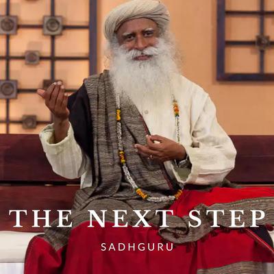 The Next Step by Sadhguru  audiobook