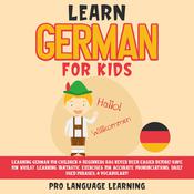 Learn German for Kids by  Pro Language Learning audiobook