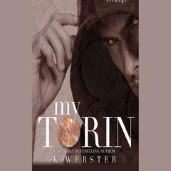 My Torin by K Webster audiobook
