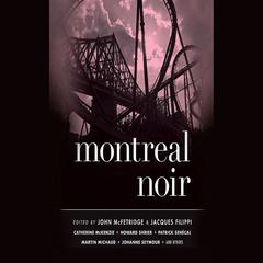 Montreal Noir by various authors audiobook