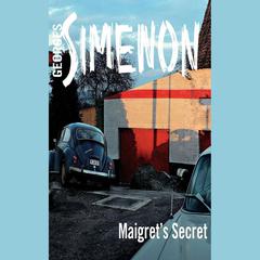 Maigret's Secret by Georges Simenon audiobook