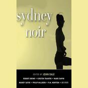 Sydney Noir by  John  Dale audiobook
