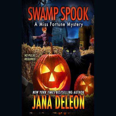 Swamp Spook by Jana DeLeon audiobook