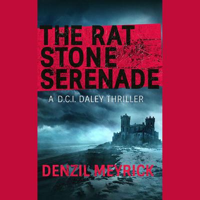The Rat Stone Serenade by Denzil Meyrick audiobook