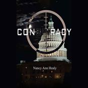 Conspiracy by  Nancy Ann Healy audiobook