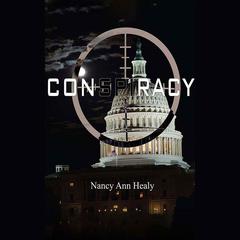 Conspiracy by Nancy Ann Healy audiobook