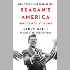 Reagan's America by Garry Wills audiobook