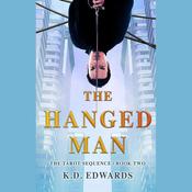 The Hanged Man by  K. D. Edwards audiobook