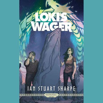 Loki's Wager by Ian Stuart Sharpe audiobook