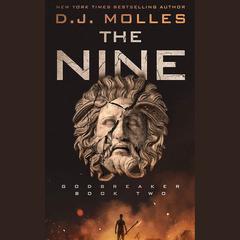The Nine by D.J. Molles audiobook