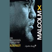 Malcolm X (Spanish Edition) by  Alex Haley audiobook
