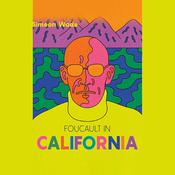 Foucault in California by  Simeon Wade audiobook