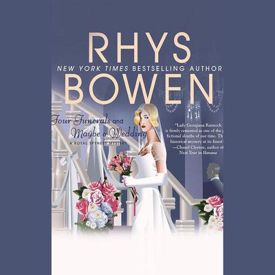 Four Funerals and Maybe a Wedding by Rhys Bowen audiobook