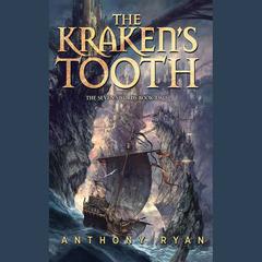 The Kraken's Tooth by Anthony Ryan audiobook
