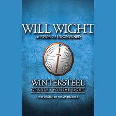 Wintersteel by Will Wight audiobook