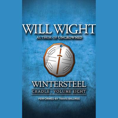 Wintersteel by Will Wight audiobook