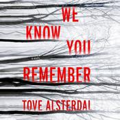 We Know You Remember by  Tove Alsterdal audiobook
