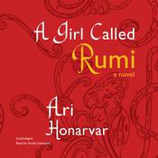 A Girl Called Rumi by  Ari Honarvar audiobook