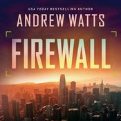 Firewall by  Andrew Watts audiobook