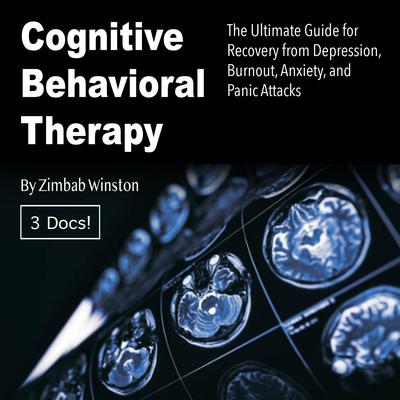 Cognitive Behavioral Therapy by Zimbab Winston audiobook