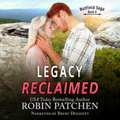 Legacy Reclaimed by  Robin Patchen audiobook