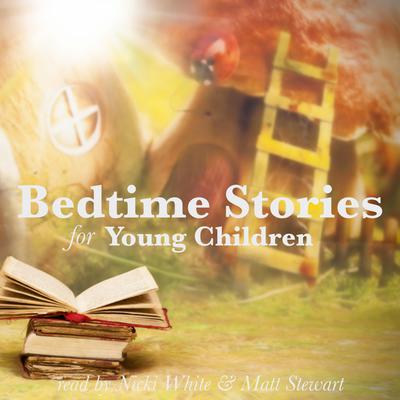 Bedtime Stories for Young Children by Hans Christian Andersen audiobook