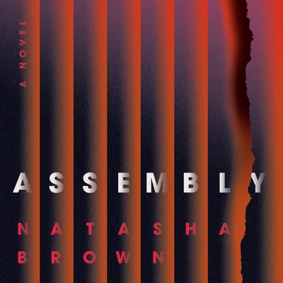 Assembly by Natasha Brown audiobook