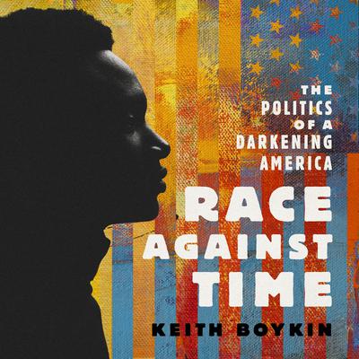 Race Against Time by Keith Boykin audiobook