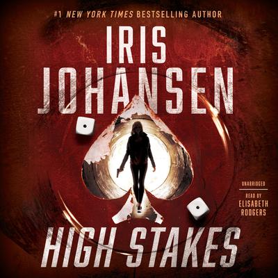 High Stakes by Iris Johansen audiobook