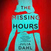 The Missing Hours by  Julia Dahl audiobook