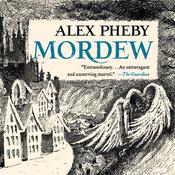 Mordew by  Alex Pheby audiobook