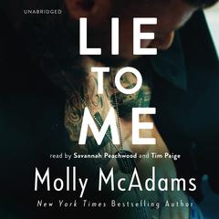 Lie to Me by Molly McAdams audiobook