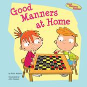 Good Manners at Home by  Katie Marsico audiobook