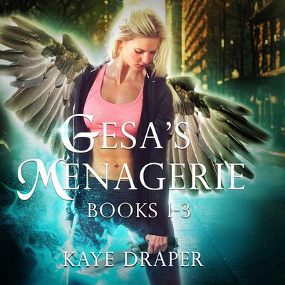 Gesa's Menagerie Box Set Volume 1 by Kaye Draper audiobook