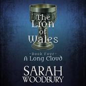 A Long Cloud by  Sarah Woodbury audiobook
