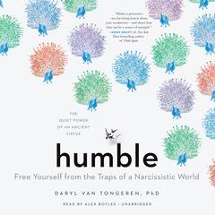 Humble by Daryl R. Van Tongeren audiobook