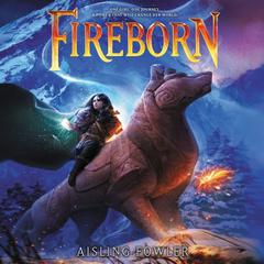 Fireborn by Aisling Fowler audiobook
