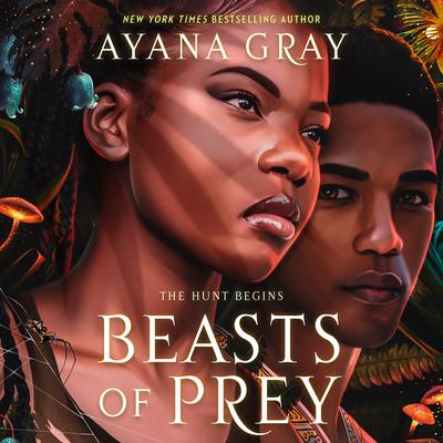 Beasts of Prey by Ayana Gray audiobook