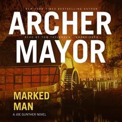 Marked Man by Archer Mayor audiobook