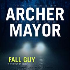 Fall Guy by Archer Mayor audiobook