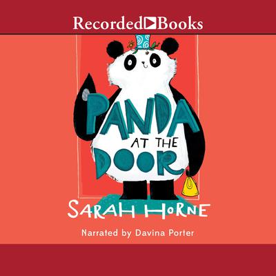 Panda at the Door by Sarah Horne audiobook